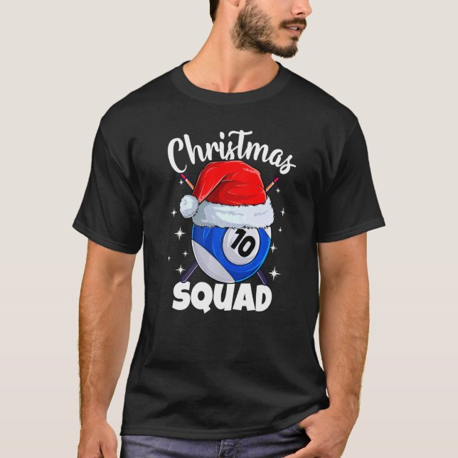 Billiards 10 Ball Christmas Squad Pool Balls Billi T-Shirt (Front)