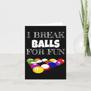 Billiards 8 Ball Pool Player Sarcasm Novelty Humor Card