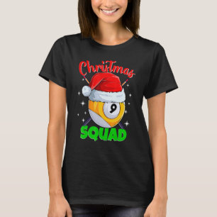 Billiards 9 Ball Christmas Squad Pool Balls Billia T-Shirt