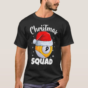 Billiards 9 Ball Christmas Squad Pool Balls Billia T-Shirt