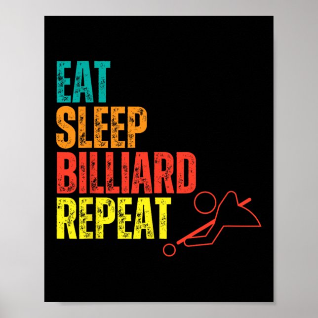 Billiards Apparel Quote Funny Billiards Players Pr Poster (Front)