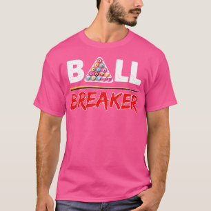 Billiards Ball Breaker Pool Player Design T-Shirt