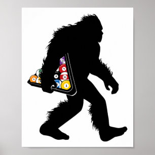 Billiards Bigfoot With Pool Sasquatch Snooker  Poster