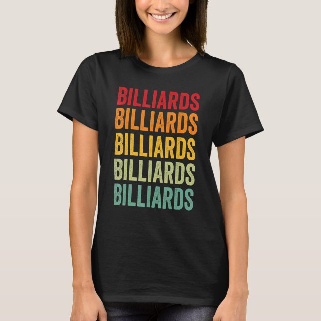 Billiards Billiards Hobbyist Rainbow Design T-Shirt (Front)
