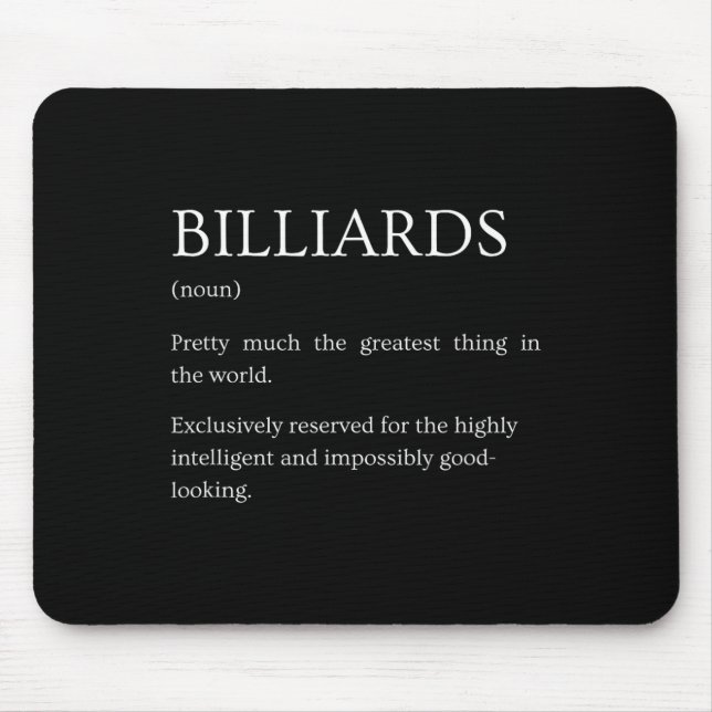 Billiards Definition - Funny Sarcastic Billiards E Mouse Pad (Front)