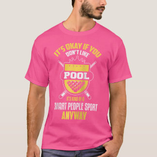 Billiards Funny Sport Billiards Player Pool Player T-Shirt
