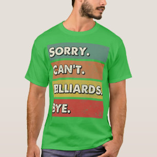 Billiards Game Lesson Perfect Present For Mum Mot T-Shirt