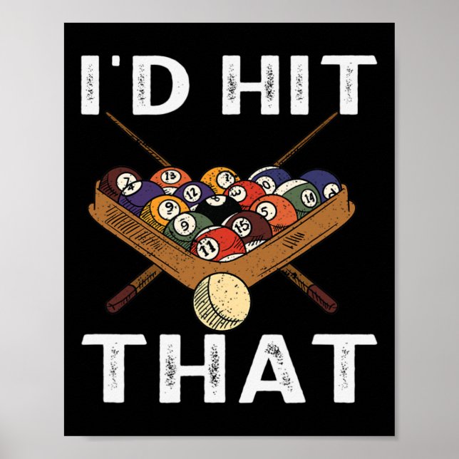 Billiards Id Hit That The Perfect Game  Poster (Front)