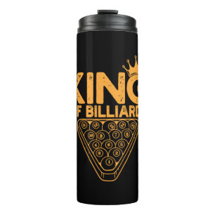 Billiards Player King Of Billiards Thermal Tumbler