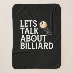 Billiards Player Lets Talk About Billiard Sherpa Blanket