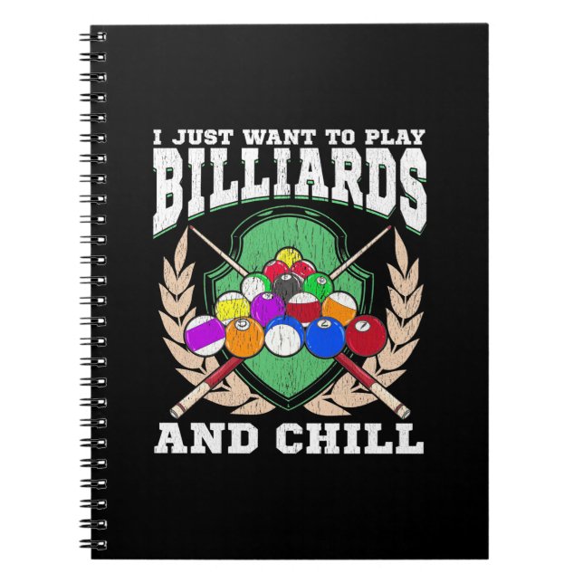 Billiards Player | Play Billiards And Chill Notebook (Front)
