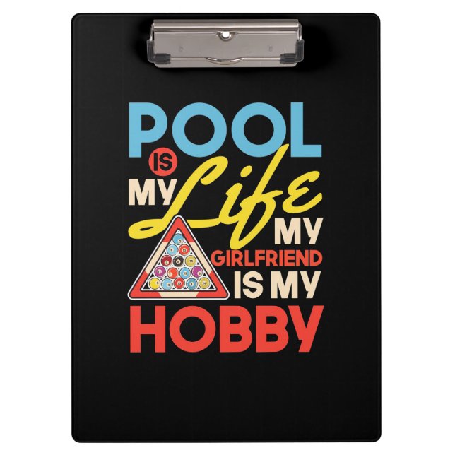 Billiards Player | Pool Billiards Is My Life Clipboard (Front)