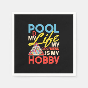 Billiards Player   Pool Billiards Is My Life Napkin