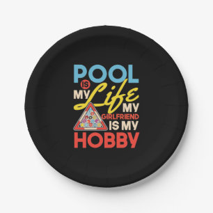 Billiards Player Pool Billiards Is My Life Paper Plate