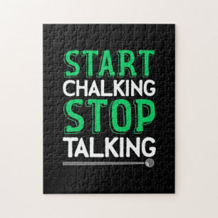 Billiards Player Stop Talking And Start Chalking Jigsaw Puzzle