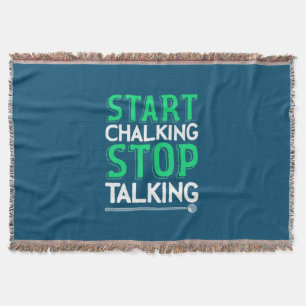 Billiards Player Stop Talking And Start Chalking Throw Blanket