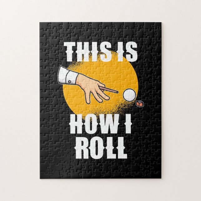 Billiards Player | This Is How Snooker Roll Jigsaw Puzzle (Vertical)