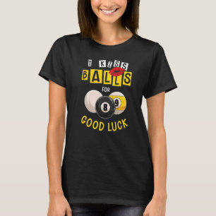 Billiards Pool 8 Ball Snooker Female Billiard Play T-Shirt