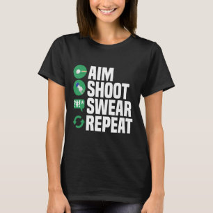 Billiards Pool Aim Shoot Swear Funny  T-Shirt