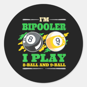 Billiards Pool Billiards I Am Bipooler 9 Ball Classic Round Sticker