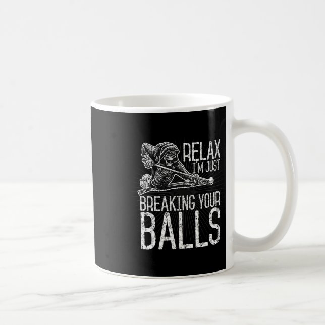 Billiards Pool Hall Sport Just Breaking Your  Coffee Mug (Right)