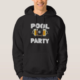 Billiards  Pool Party  Snooker Player  Beer  Bar P Hoodie