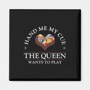 Billiards Pool Player Ball Girl Hand Me My Cue The Magnet