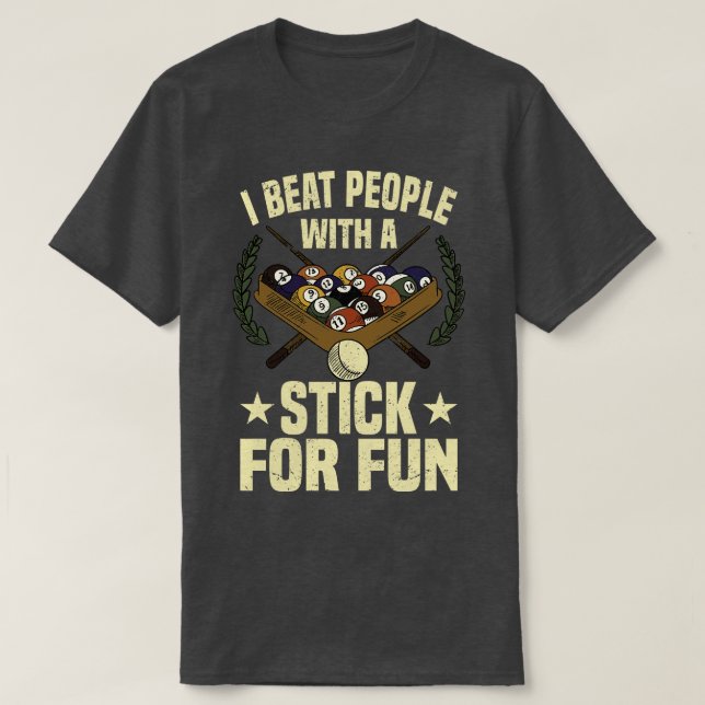 Billiards Pool Player Snooker Cue  T-Shirt (Design Front)