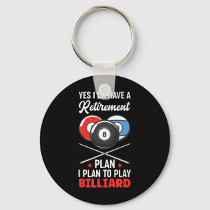 Billiards Retirement Plan Billiard Snooker Ball Key Ring