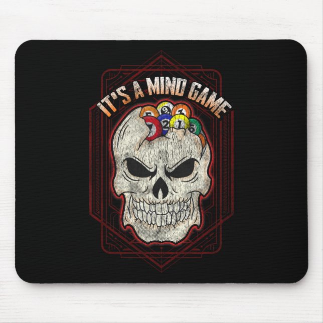 Billiards Skull Pool Its A Mind Game  Mouse Pad (Front)
