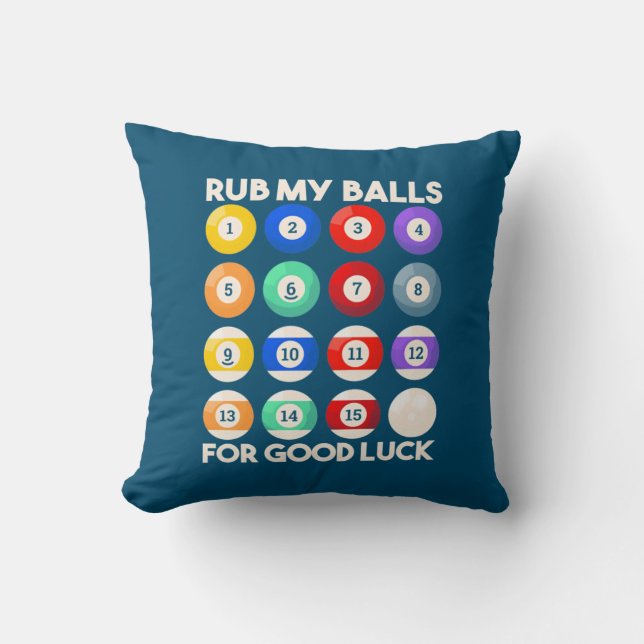Billiards Snooker Rub My Balls For Good Luck Cushion (Front)