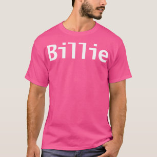 Billie Minimal Typography White Text T-Shirt