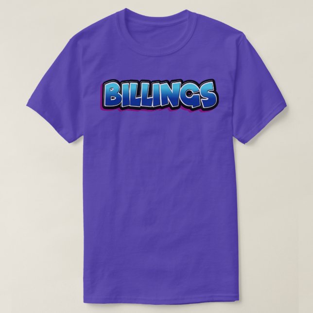 Billings Raised Me T-Shirt (Design Front)