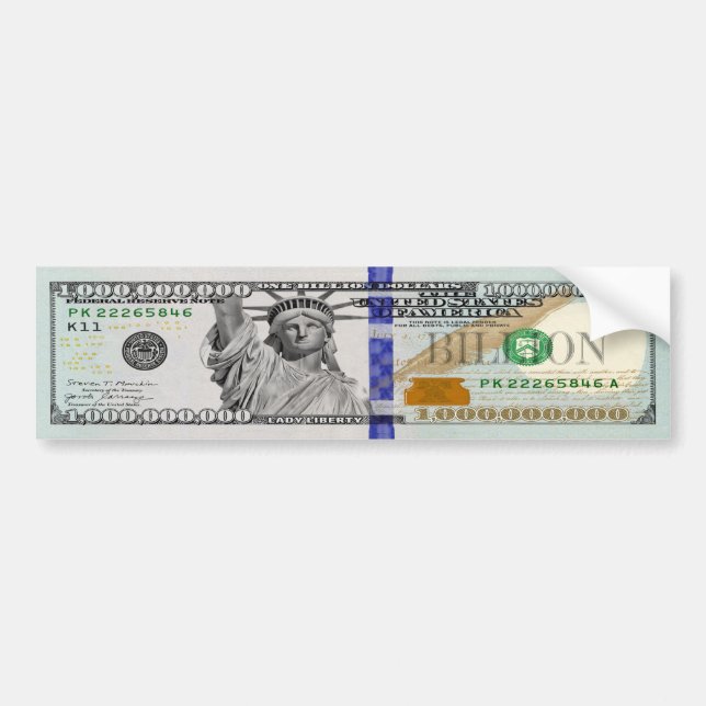 Billion Dollar Bill with Lady Liberty Bumper Sticker (Front)