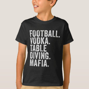Bills New-york Fan Football. Vodka. Table Diving. T-Shirt