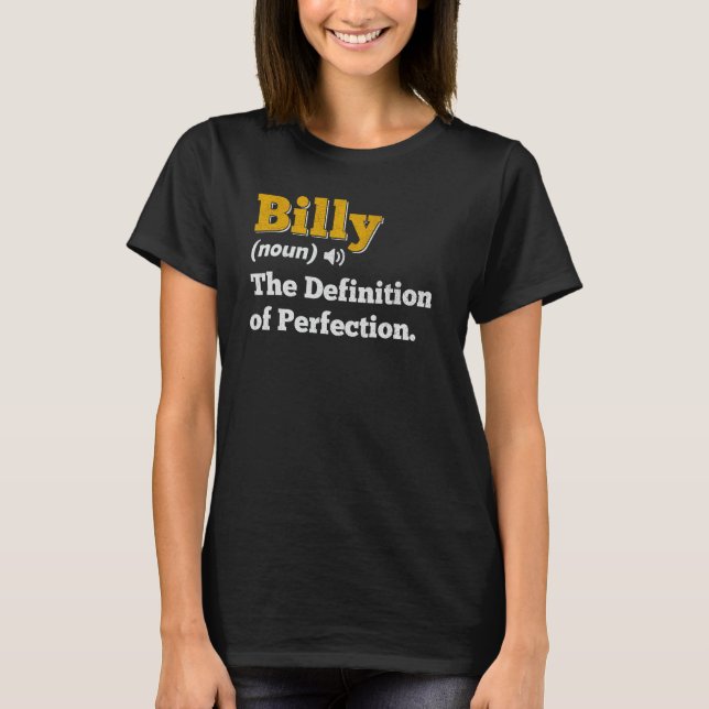 Billy Gift Name Personalised Birthday Name Definit T-Shirt (Front)
