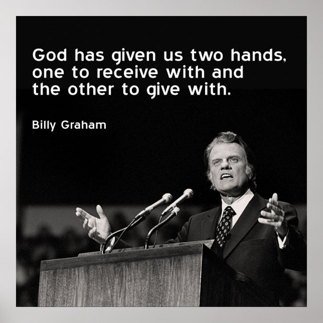 Billy Graham Quote (Giving) Poster (Front)