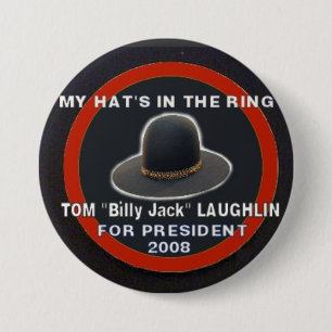 Billy Jack for President Button