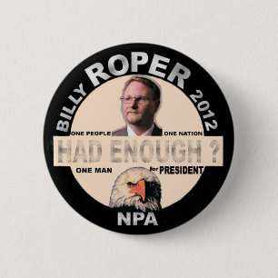 Billy Roper for president 2012 6 Cm Round Badge