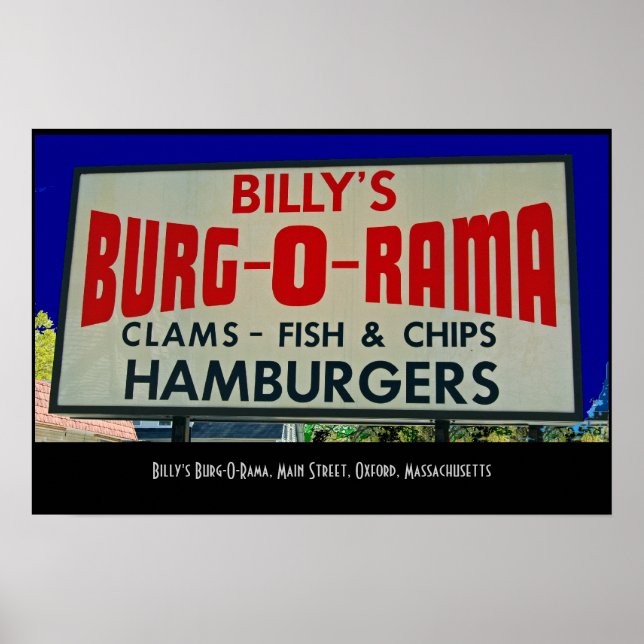 Billy's Burg-O-Rama, Main St., Oxford, MA Poster (Front)