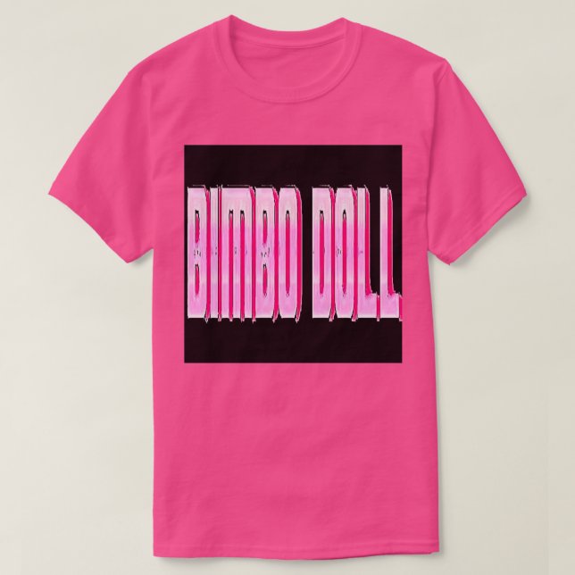BIMBO DOLL T-Shirt (Design Front)