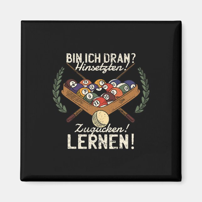 Bin Ich Dran Sitten! Zugucken! Learn! Billiards Sn Magnet (Front)