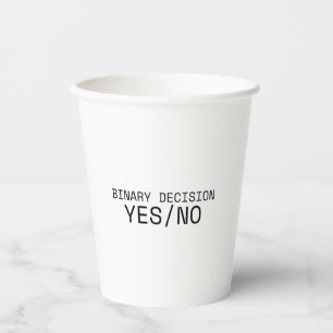 Binary Decision Yes No Minimalist Technical Paper Cups