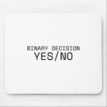 Binary Decision Yes No Minimalist Typewriter  Mouse Pad<br><div class="desc">Navigate with precision. High-quality surface with crisp,  high-contrast text designed for a command center that values definitive logic over ambiguity.</div>