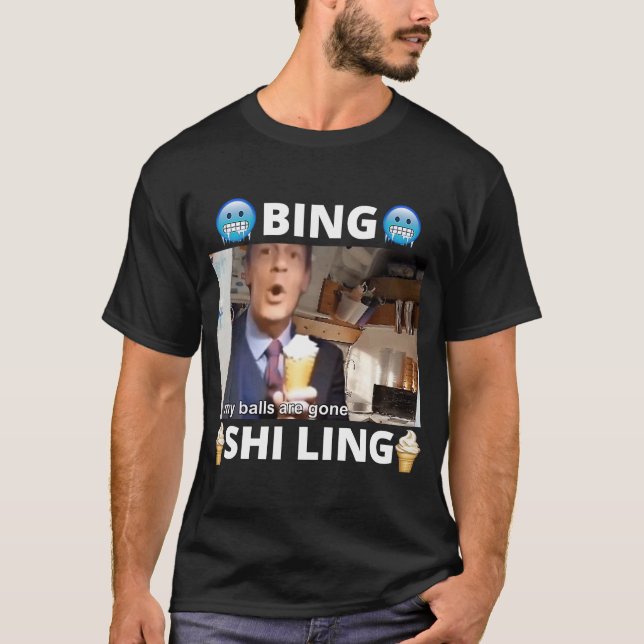 Bing Shi Ling Bing Chilling John Xina Ice Cream Ch T-Shirt (Front)