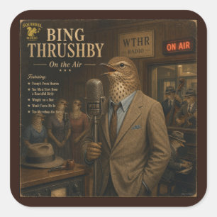 Bing Thrushby: a Parody Square Sticker