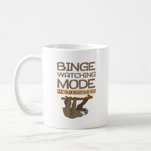 Binge Watching Mode Activated Sloth Cartoon Coffee Mug