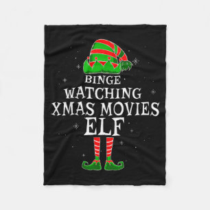 Binge Watching Xmas Movies Elf Matching Family Chr Fleece Blanket
