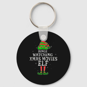 Binge Watching Xmas Movies Elf Matching Family Chr Key Ring