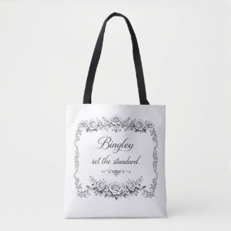 Bingley set the standard tote bag
